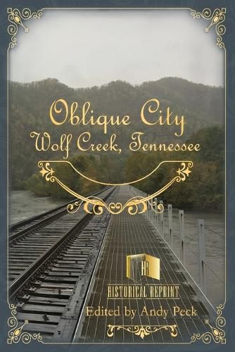 Cover image for Oblique City: Wolf Creek, Tennessee