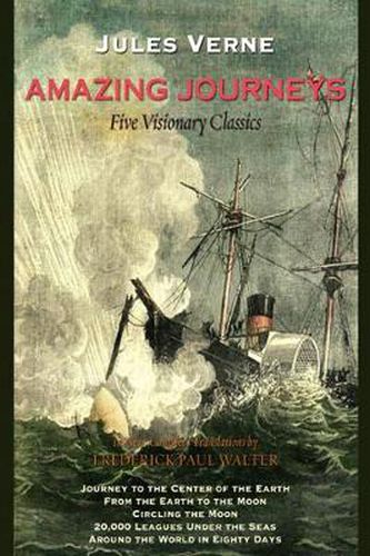 Cover image for Amazing Journeys: Five Visionary Classics