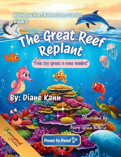 Cover image for The Great Reef Replant