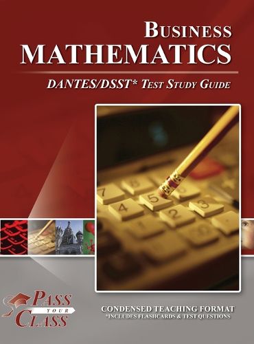 Cover image for Business Mathematics DANTES / DSST Test Study Guide