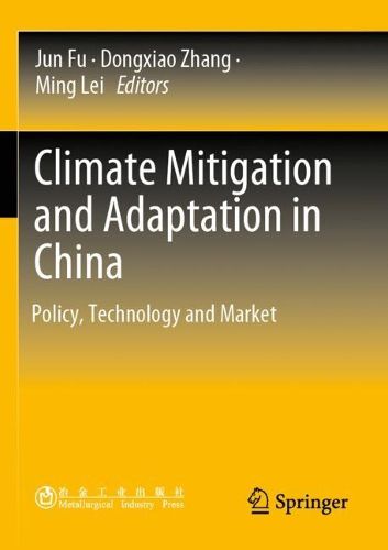 Cover image for Climate Mitigation and Adaptation in China