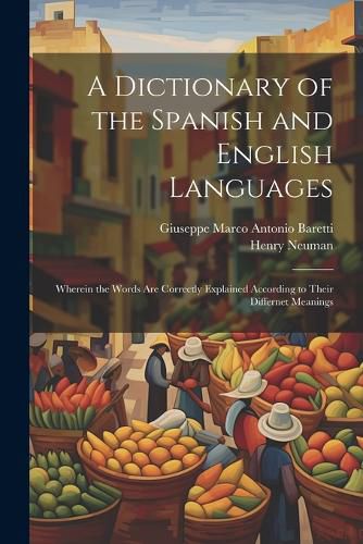 A Dictionary of the Spanish and English Languages