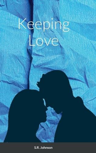 Cover image for Keeping Love