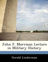 Cover image for John F. Morrison Lecture in Military History