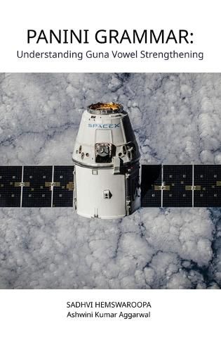 Cover image for Panini Grammar: Understanding Guna Vowel Strengthening