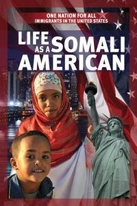 Cover image for Life as a Somali American