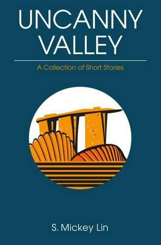 Cover image for Uncanny Valley: A Collection of Short Stories