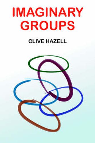 Cover image for Imaginary Groups