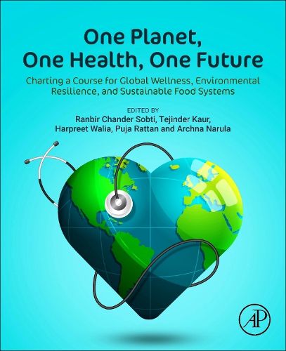 Cover image for One Planet, One Health, One Future