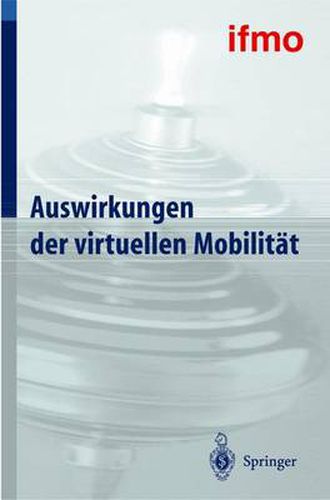 Cover image for Auswirkungen Der Virtuellen Mobilitat