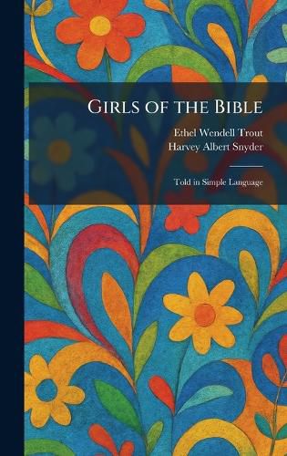 Cover image for Girls of the Bible
