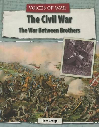 The Civil War: The War Between Brothers