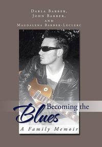 Cover image for Becoming the Blues