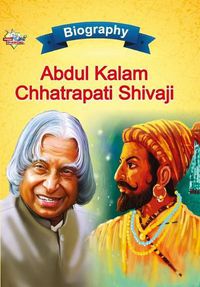 Cover image for Biography of A.P.J. Abdul Kalam and Chhatrapati Shivaji