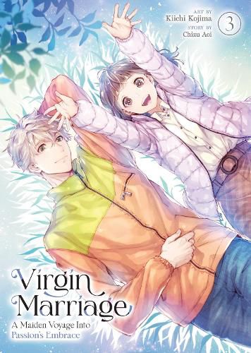 Cover image for Virgin Marriage: A Maiden Voyage into Passion's Embrace Vol. 3