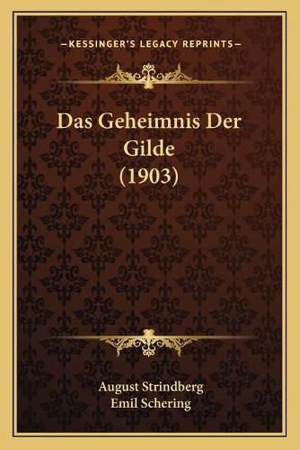 Cover image for Das Geheimnis Der Gilde (1903)