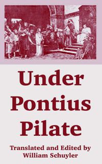 Cover image for Under Pontius Pilate