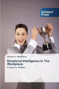 Cover image for Emotional Intelligence In The Workplace