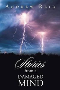 Cover image for Stories from a Damaged Mind