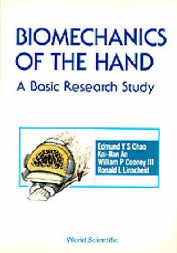 Cover image for Biomechanics Of The Hand: A Basic Research Study