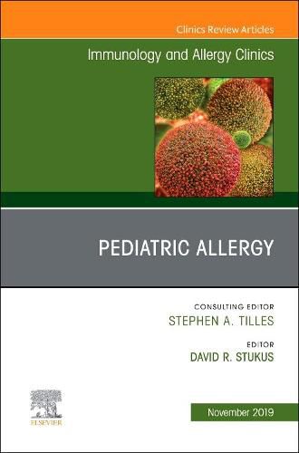 Cover image for Pediatric Allergy,An Issue of Immunology and Allergy Clinics