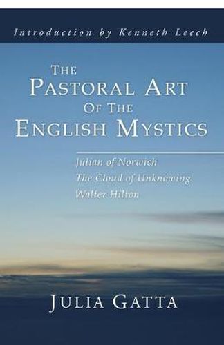 Cover image for The Pastoral Art of the English Mystics