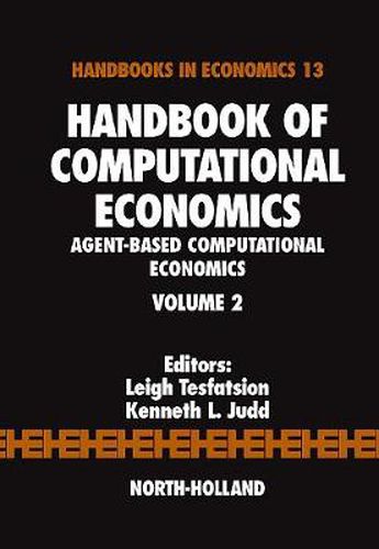 Cover image for Handbook of Computational Economics: Agent-Based Computational Economics