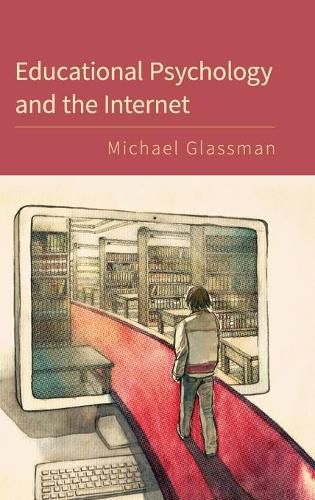 Cover image for Educational Psychology and the Internet