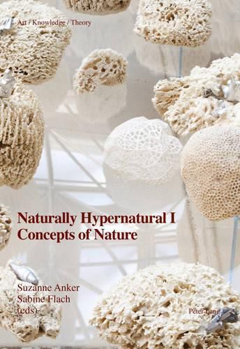 Cover image for Naturally Hypernatural I: Concepts of Nature