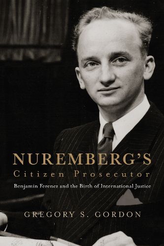 Cover image for Nuremberg's Citizen Prosecutor