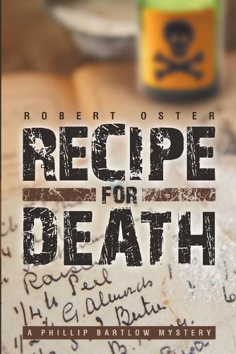 Cover image for Recipe for Death: A Phillip Bartlow Mystery