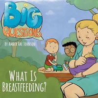 Cover image for What is Breastfeeding?