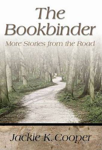 Cover image for Bookbinder, The: More Stories From The Road (H702/Mrc)