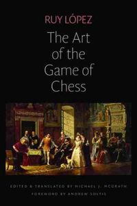 Cover image for The Art of the Game of Chess