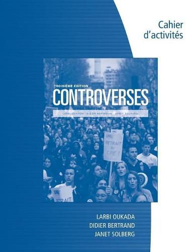 Cover image for Student Workbook for Oukada/Bertrand/ Solberg's Controverses, Student Text, 3rd