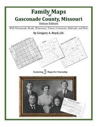 Cover image for Family Maps of Gasconade County, Missouri