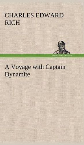 A Voyage with Captain Dynamite