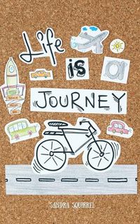 Cover image for Life Is a Journey