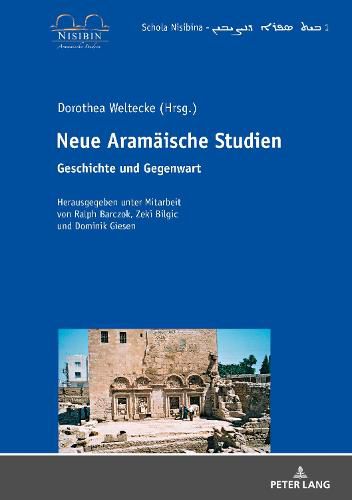 Cover image for Neue Aramaeische Studien: Geschichte und Gegenwart