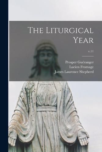 Cover image for The Liturgical Year; v.11