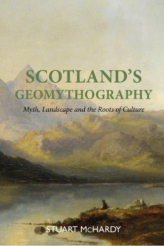 Cover image for Scotland's Geomythography