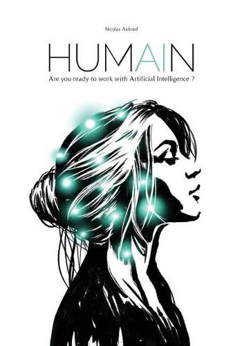 Cover image for Humain: Are You Ready to Work with Artificial Intelligence?