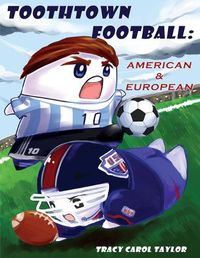 Cover image for Toothtown Football American and European