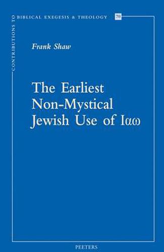 Cover image for The Earliest Non-Mystical Jewish Use of Iao