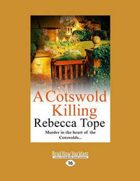 Cover image for A Cotswold Killing: Cotswold Mysteries 1