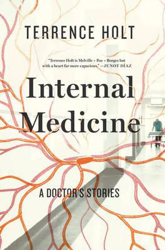 Cover image for Internal Medicine: A Doctor's Stories