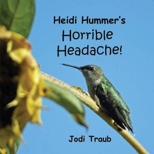 Cover image for Heidi Hummer's Horrible Headache