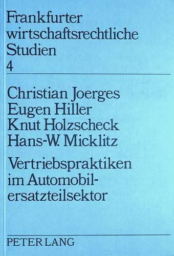 Cover image for Vertriebspraktiken Im Automobilersatzsektor: Ihre Auswirkungen Auf Die Interessen Der Verbraucher
