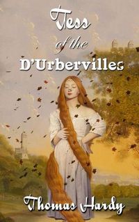 Cover image for Tess Of The d'Urbervilles