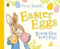 Cover image for Peter Rabbit Easter Eggs Press Out and Play